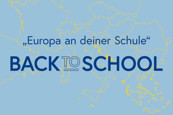 Sujet mit dem Text "Europa an deiner Schule" - Back to School