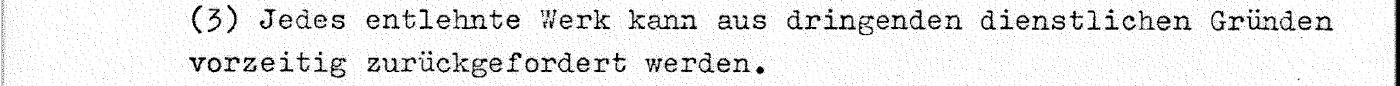 Auszug aus der Benutzungsordnung der Administrativen Bibliothek aus dem Jahr 1968