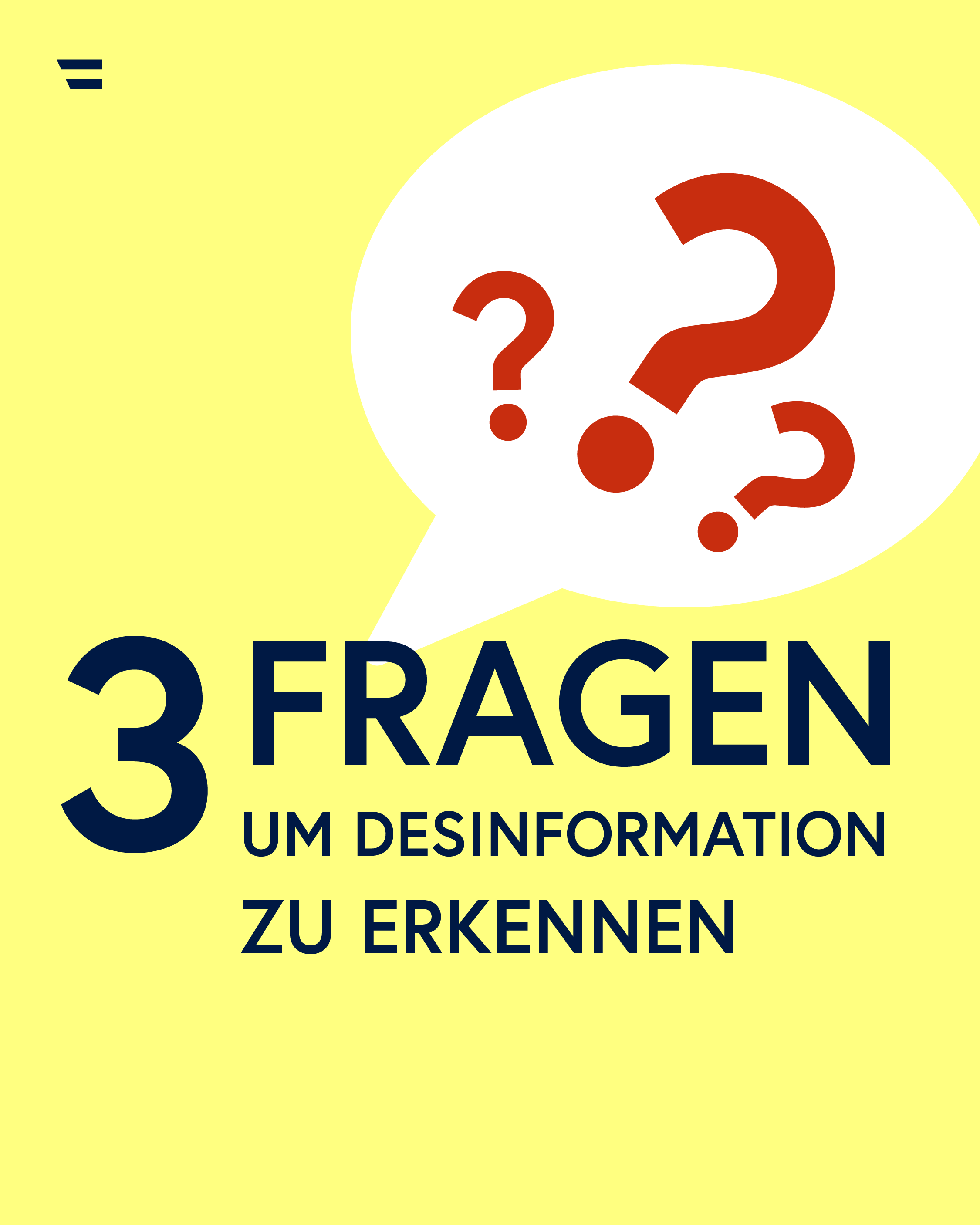 Grafik: 3 Fragen um Desinformation zu erkennen