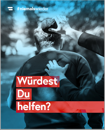 Sujet Kampagne gegen Antisemitismus:  "Würdest du helfen?"