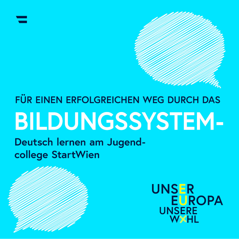 "Sujet EU-Fact": Für einen erfolgreichen Weg durch das Bildungssystem - Deutsch lernen am Jugendcollege Stadt Wien